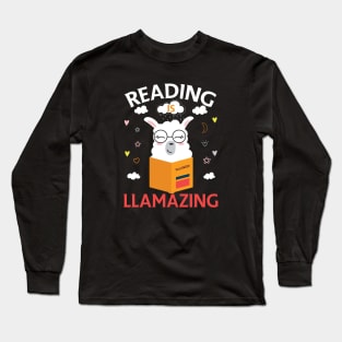 Reading Is Llamazing Gift Reading Llama Lovers Gift Long Sleeve T-Shirt